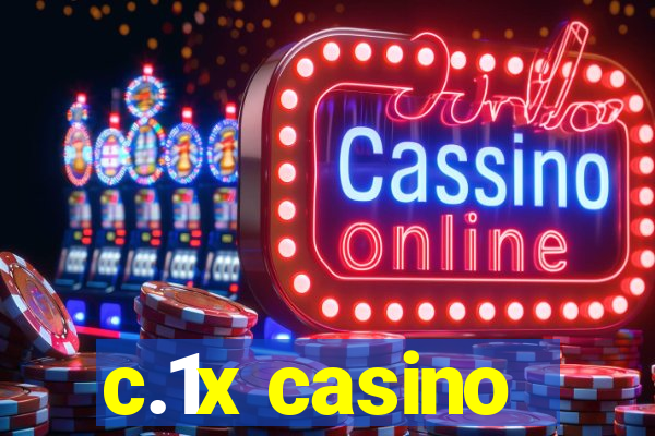 c.1x casino